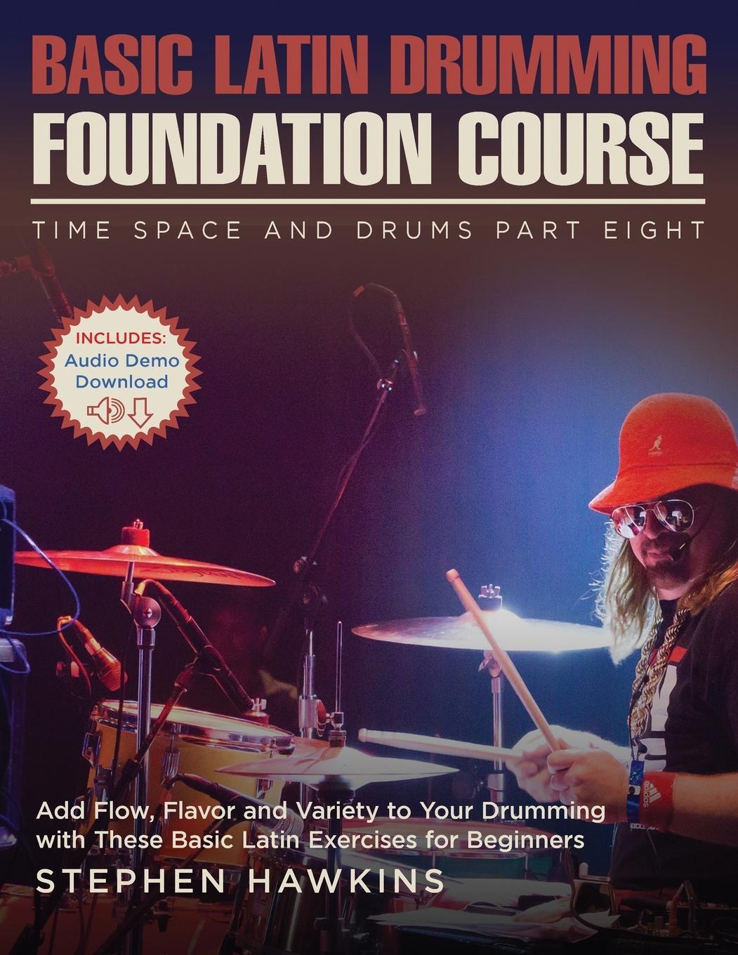 Cover: 9781913929077 | Basic Latin Drumming Foundation | Stephen Hawkins | Taschenbuch | 2021