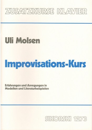 Cover: 9790003012575 | Improvisations-Kurs | Uli Molsen | Buch | Sikorski Edition