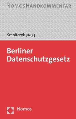 Cover: 9783848784707 | Berliner Datenschutzgesetz | Handkommentar | Maja Smoltczyk | Buch