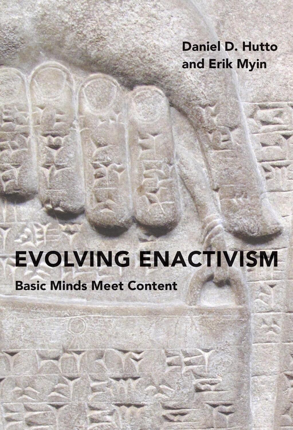 Cover: 9780262036115 | Evolving Enactivism | Basic Minds Meet Content | Hutto (u. a.) | 2017
