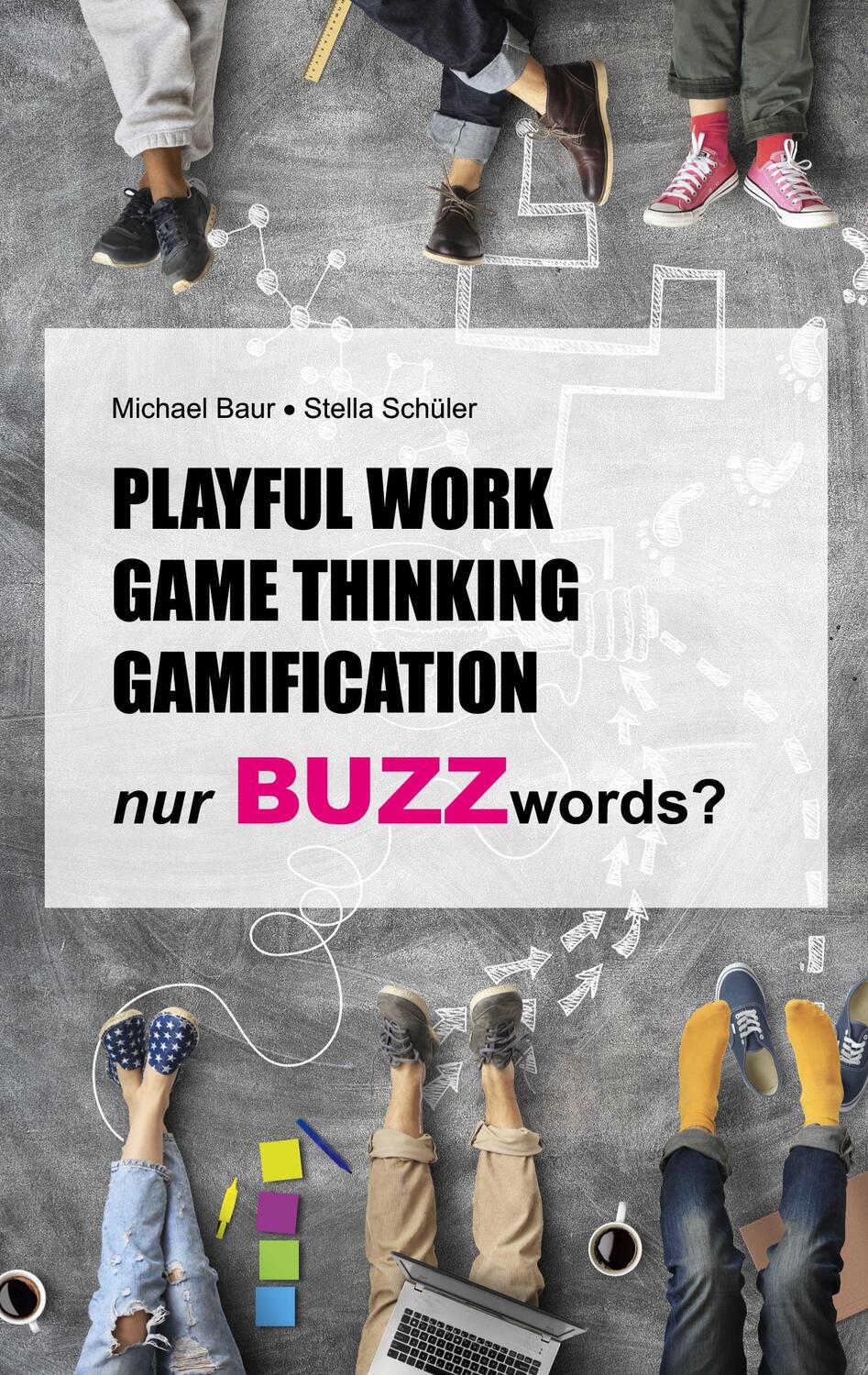 Cover: 9783753441320 | Playful Work, Game Thinking, Gamification - nur Buzzwords? | Buch