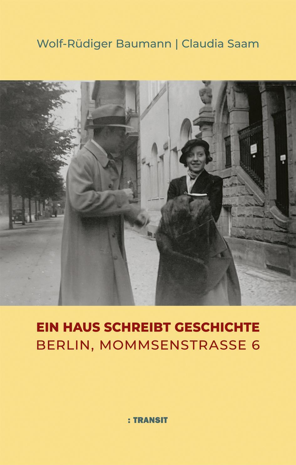 Cover: 9783887474157 | Ein Haus schreibt Geschichte | Berlin, Mommsenstraße 6 | Buch | 220 S.