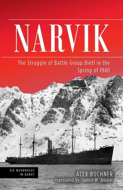 Cover: 9781612009179 | Narvik | The Struggle of Battle Group Dietl in the Spring of 1940