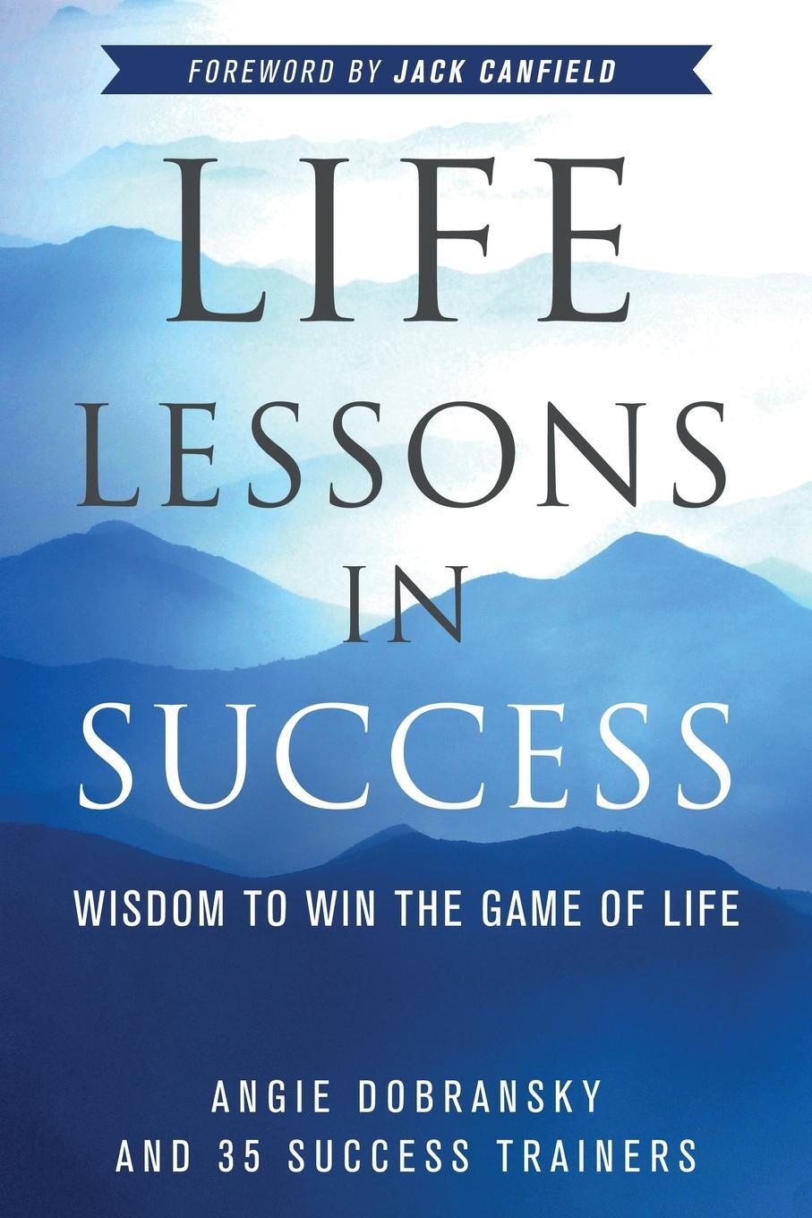 Cover: 9781954920026 | Life Lessons in Success | Angie Dobransky | Taschenbuch | Paperback