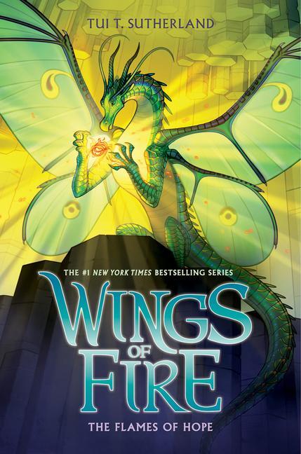 Cover: 9781338214574 | The Flames of Hope (Wings of Fire #15) | Tui T Sutherland | Buch