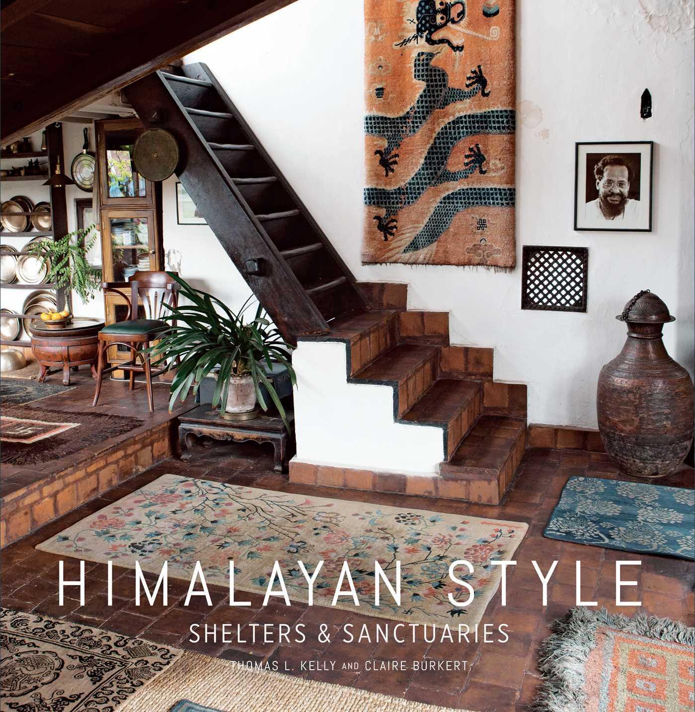 Cover: 9781647227746 | Himalayan Style | Shelters & Sanctuaries | Thomas Kelly (u. a.) | Buch