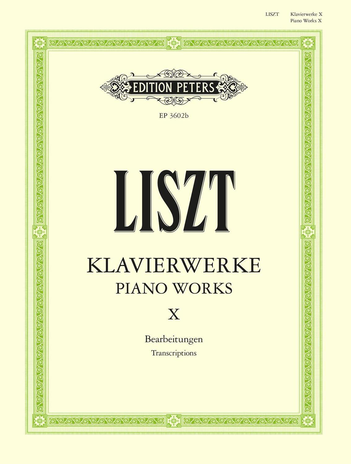 Cover: 9790014016845 | Piano Works | Miscellaneous Transcriptions | Franz Liszt | Taschenbuch