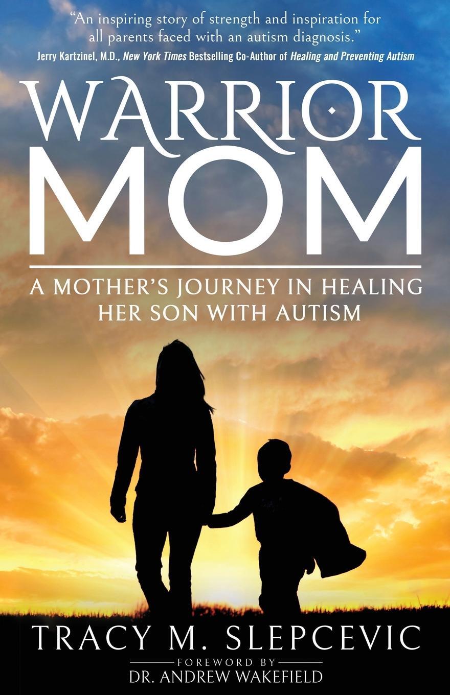 Cover: 9781636980324 | Warrior Mom | A Mother¿s Journey in Healing Her Son with Autism | Buch