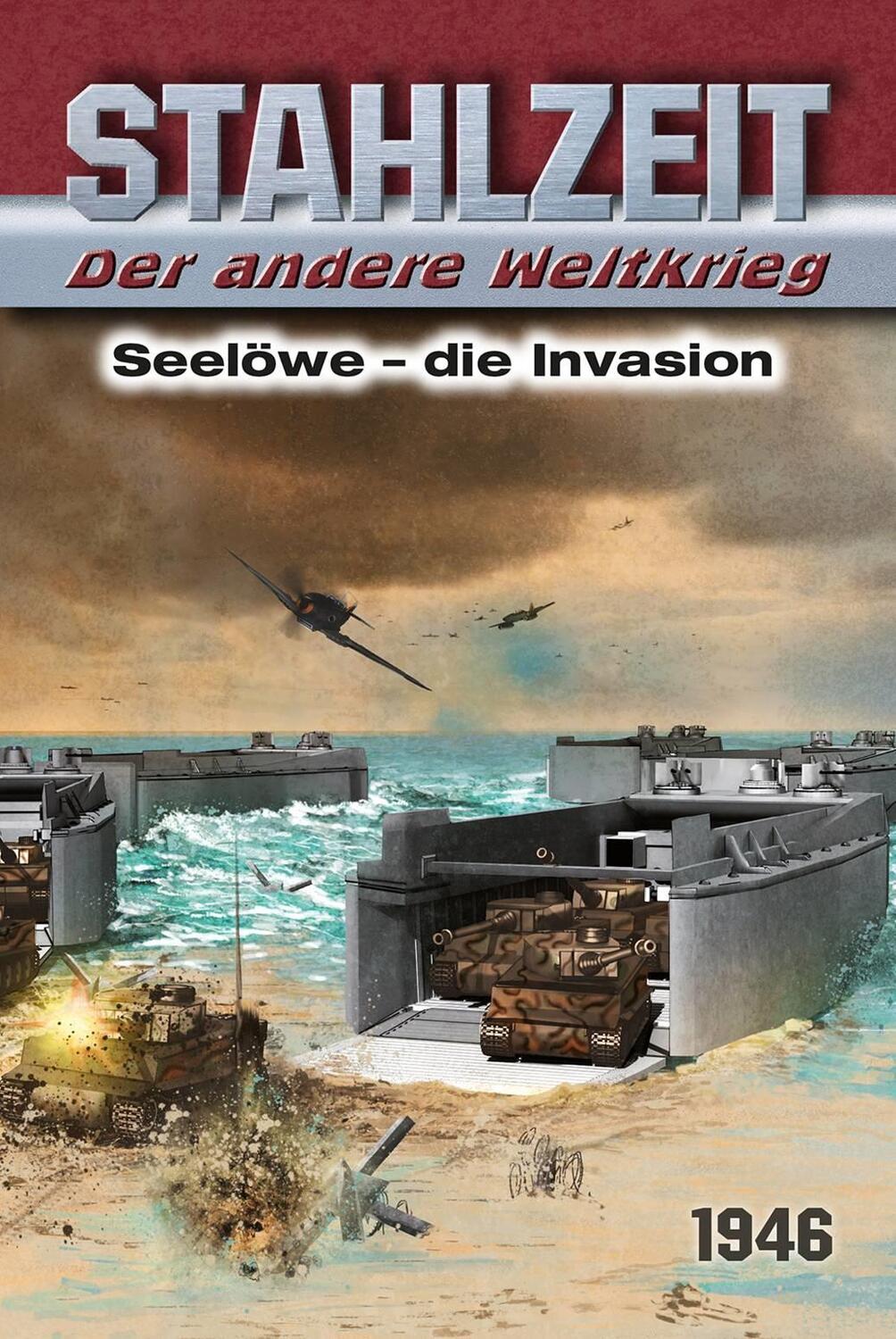 Cover: 9783956340802 | Stahlzeit, Band 11: Seelöwe - Die Invasion | Tom Zola | Buch | Deutsch