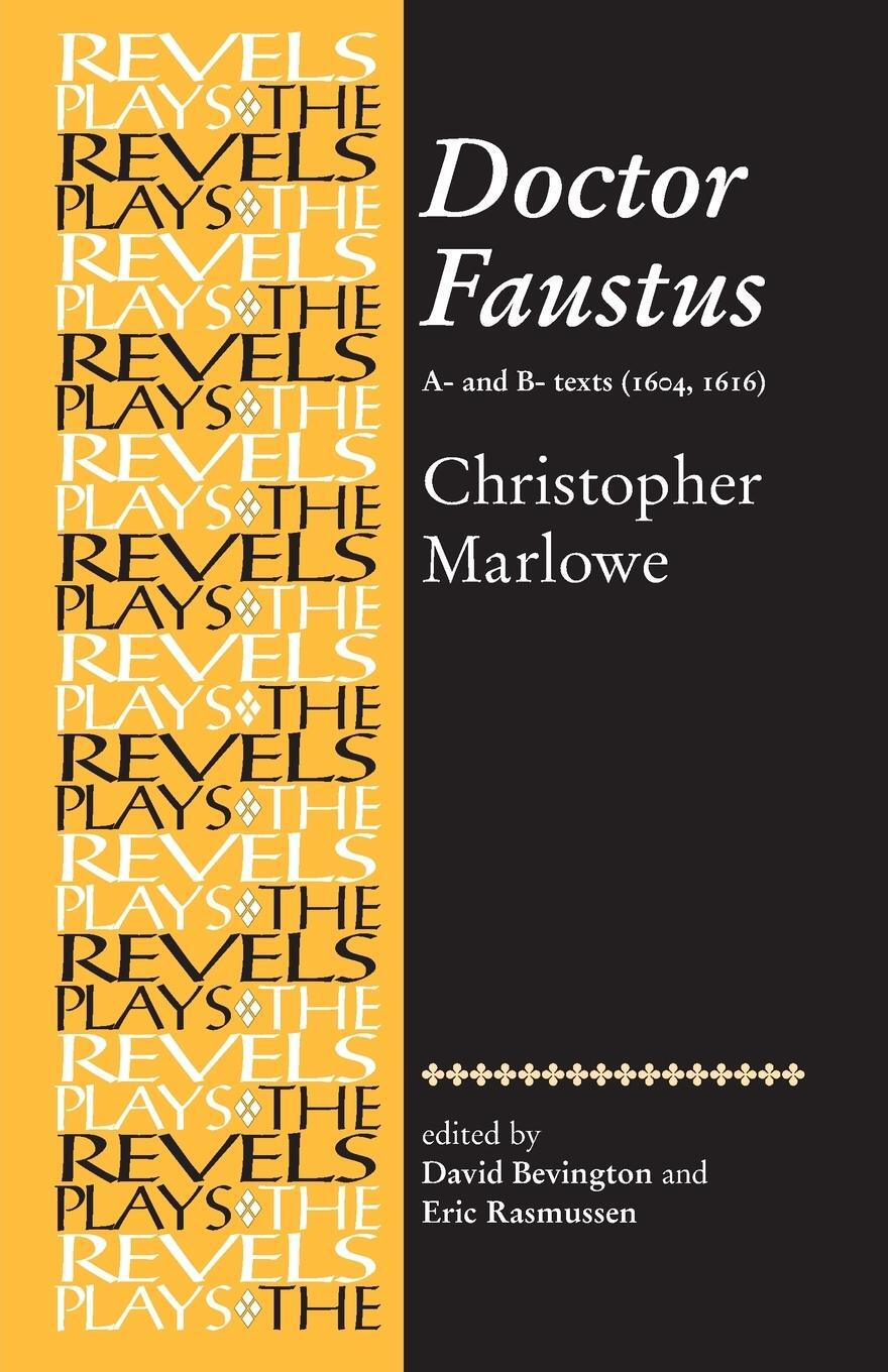 Cover: 9780719016431 | Doctor Faustus, A- and B- Texts 1604 | Christopher Marlowe | Buch