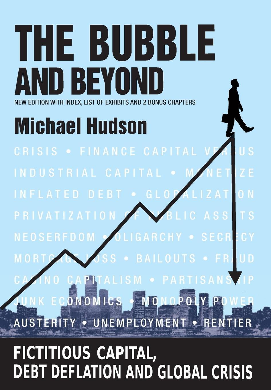 Cover: 9783981484243 | THE BUBBLE AND BEYOND | Michael Hudson | Taschenbuch | Paperback