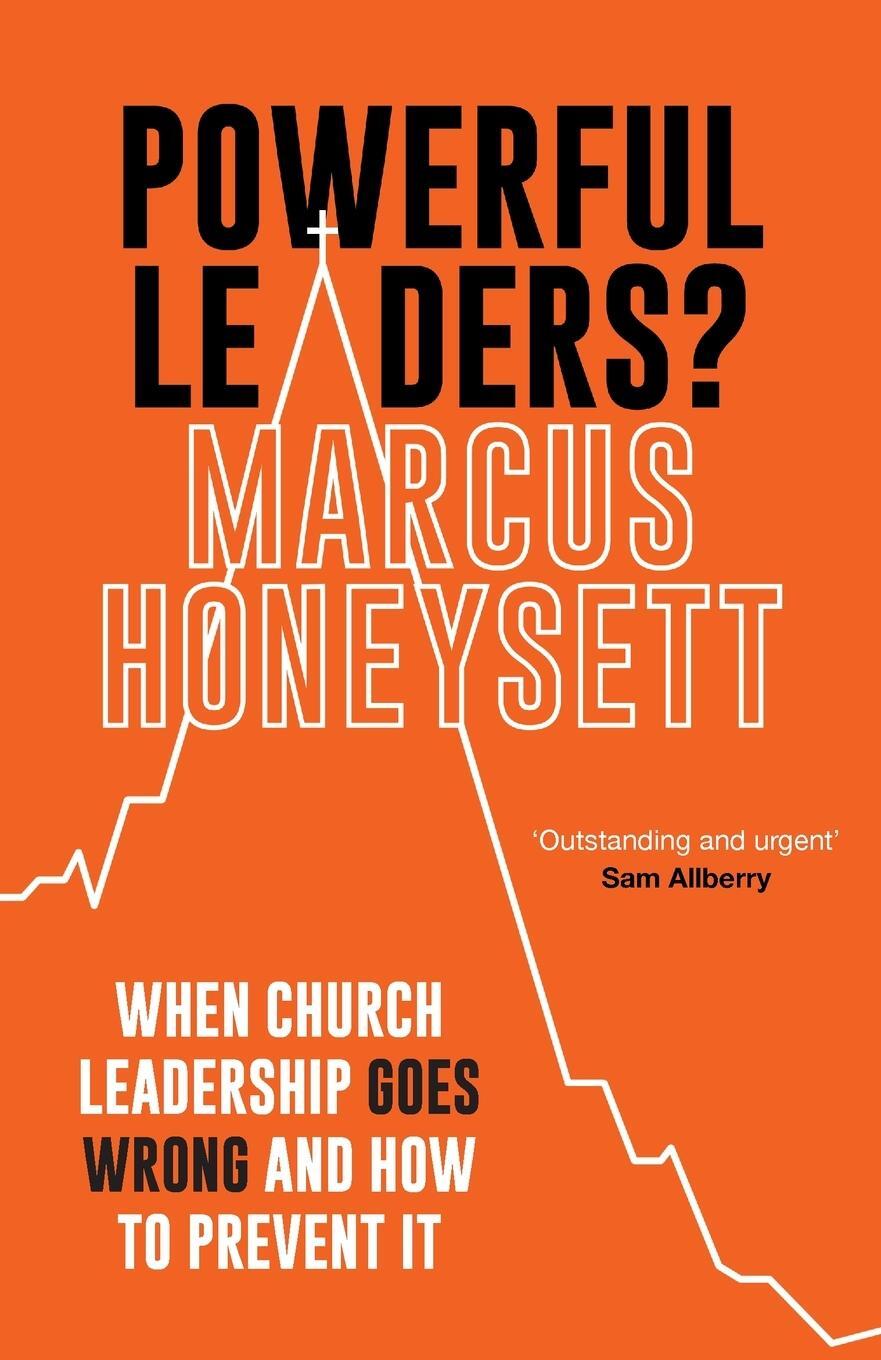 Cover: 9781789743227 | Powerful Leaders? | Marcus Honeysett | Taschenbuch | Englisch | 2022