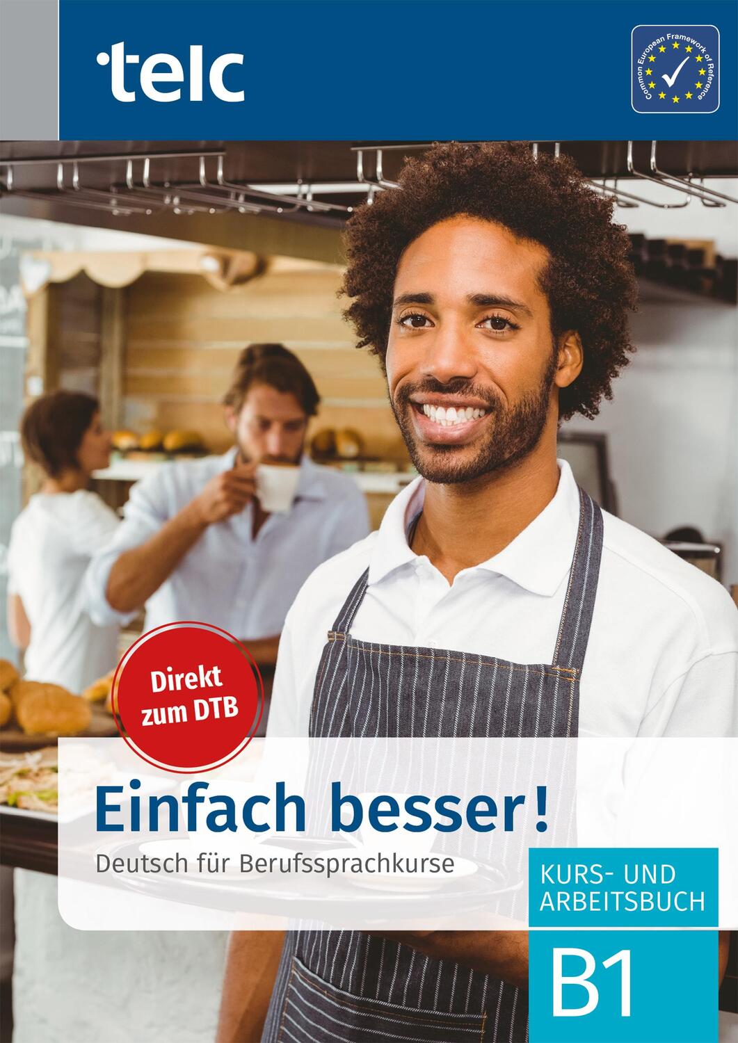 Cover: 9783946447764 | Einfach besser! - Deutsch für Berufssprachkurse B1 | Angioni (u. a.)