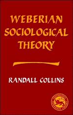 Cover: 9780521314268 | Weberian Sociological Theory | Randall Collins | Taschenbuch | 1986