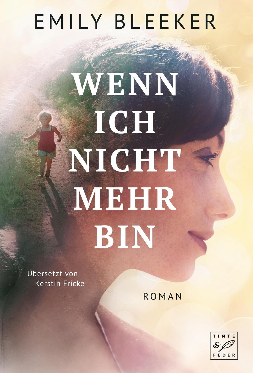 Cover: 9781477817926 | Wenn ich nicht mehr bin | Emily Bleeker | Taschenbuch | Paperback