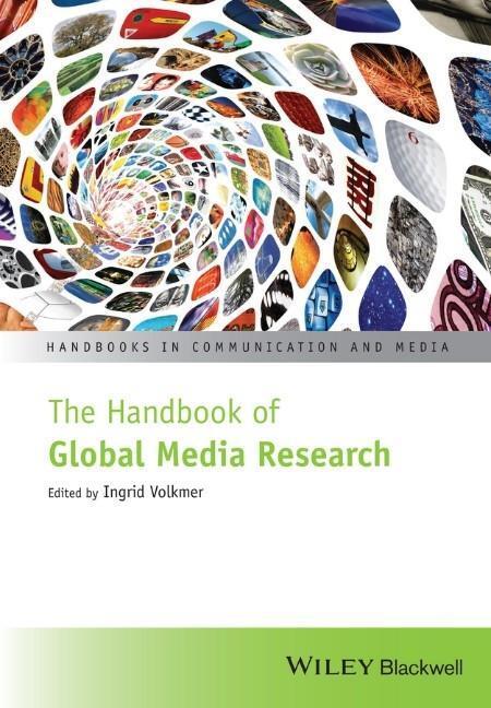 Cover: 9781119061120 | The Handbook of Global Media Research | Ingrid Volkmer | Taschenbuch