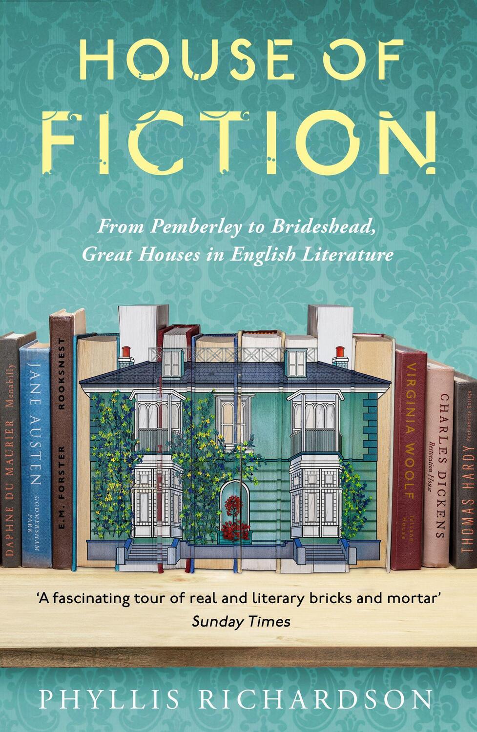 Cover: 9781783526932 | House of Fiction | Phyllis Richardson | Taschenbuch | Englisch | 2019