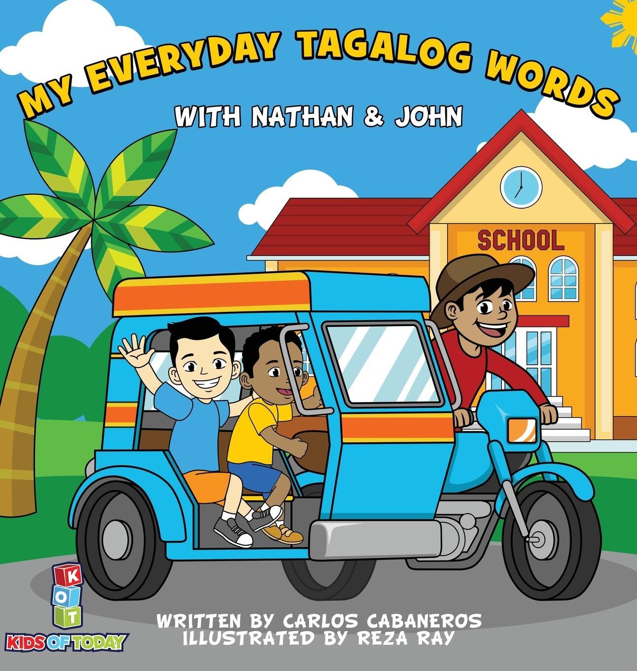 Cover: 9781777649418 | My Everyday Tagalog Words With Nathan &amp; John | Carlos Cabaneros | Buch