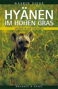 Cover: 9783860995051 | Hyänen im hohen Gras | Nasrin Siege | Taschenbuch | 120 S. | Deutsch