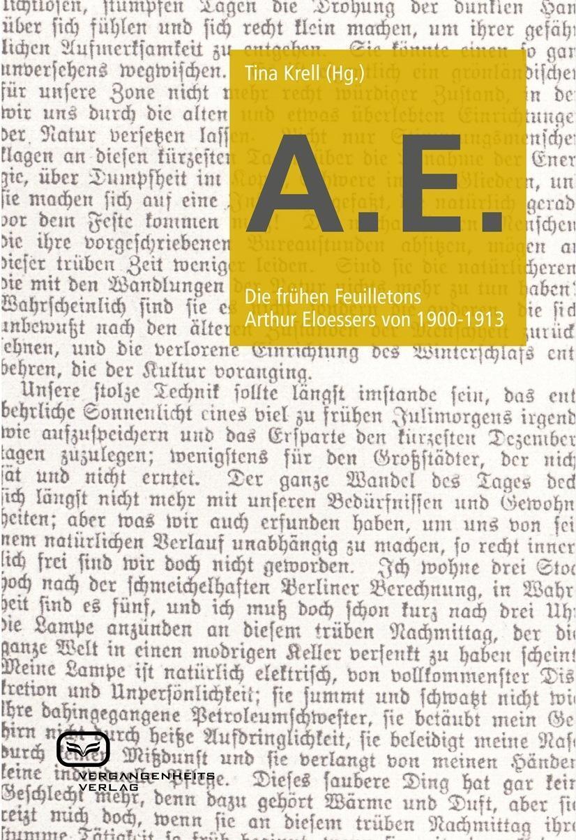Cover: 9783864081446 | A.E. | Die frühen Feuilletons Arthur Eloessers von 1900-1913 | Buch