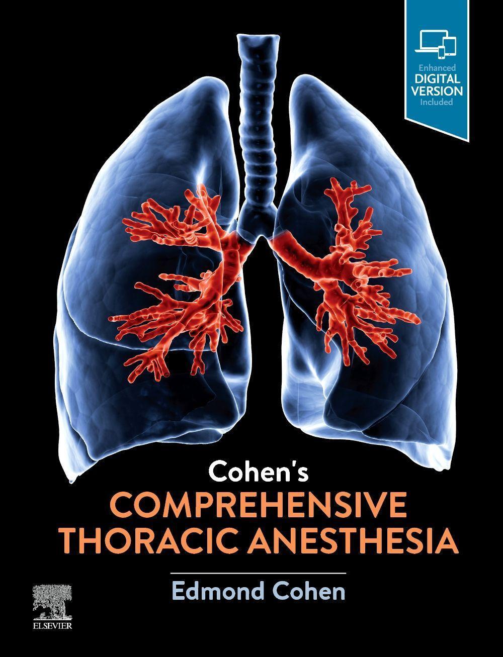 Cover: 9780323713016 | Cohen's Comprehensive Thoracic Anesthesia | Edmond Cohen | Buch | 2021