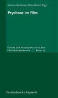 Cover: 9783525451151 | Psychose im Film | Forum der psychoanalytischen Psychosentherapie 14