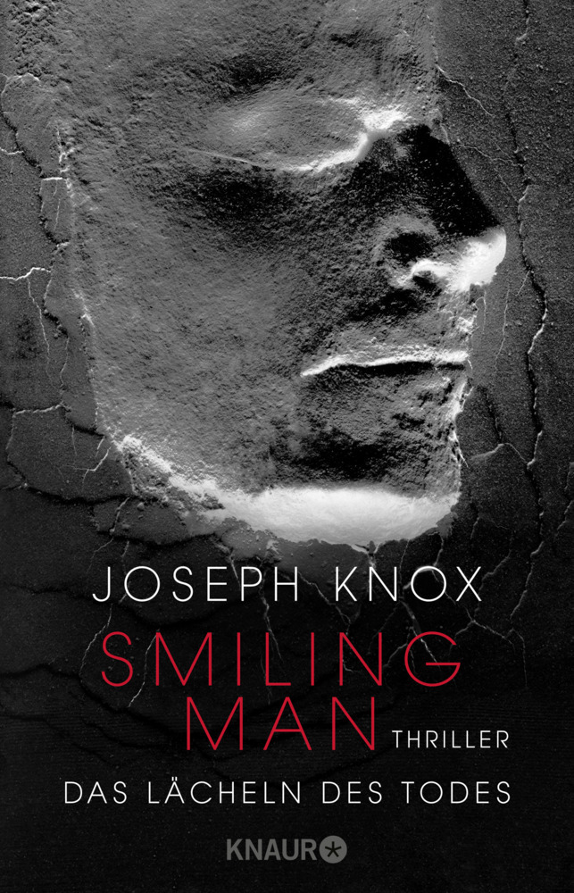 Cover: 9783426522417 | Smiling Man. Das Lächeln des Todes | Thriller | Joseph Knox | Buch