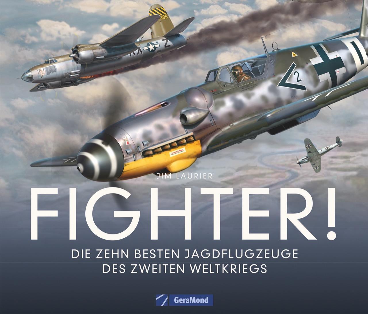 Cover: 9783956130441 | Fighter! | Die zehn besten Jagdflugzeuge des Zweiten Weltkriegs | Buch