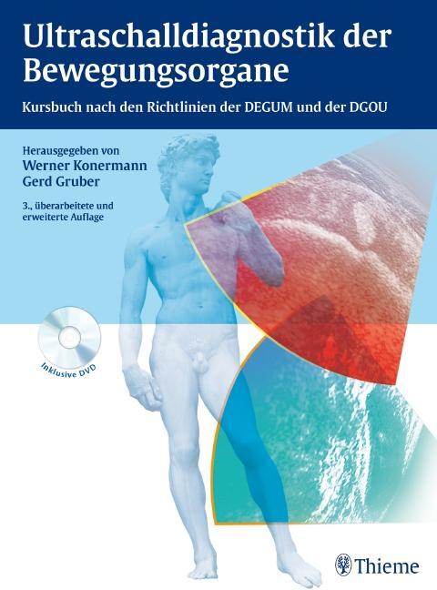Cover: 9783131149732 | Ultraschalldiagnostik der Bewegungsorgane | Werner Konermann (u. a.)