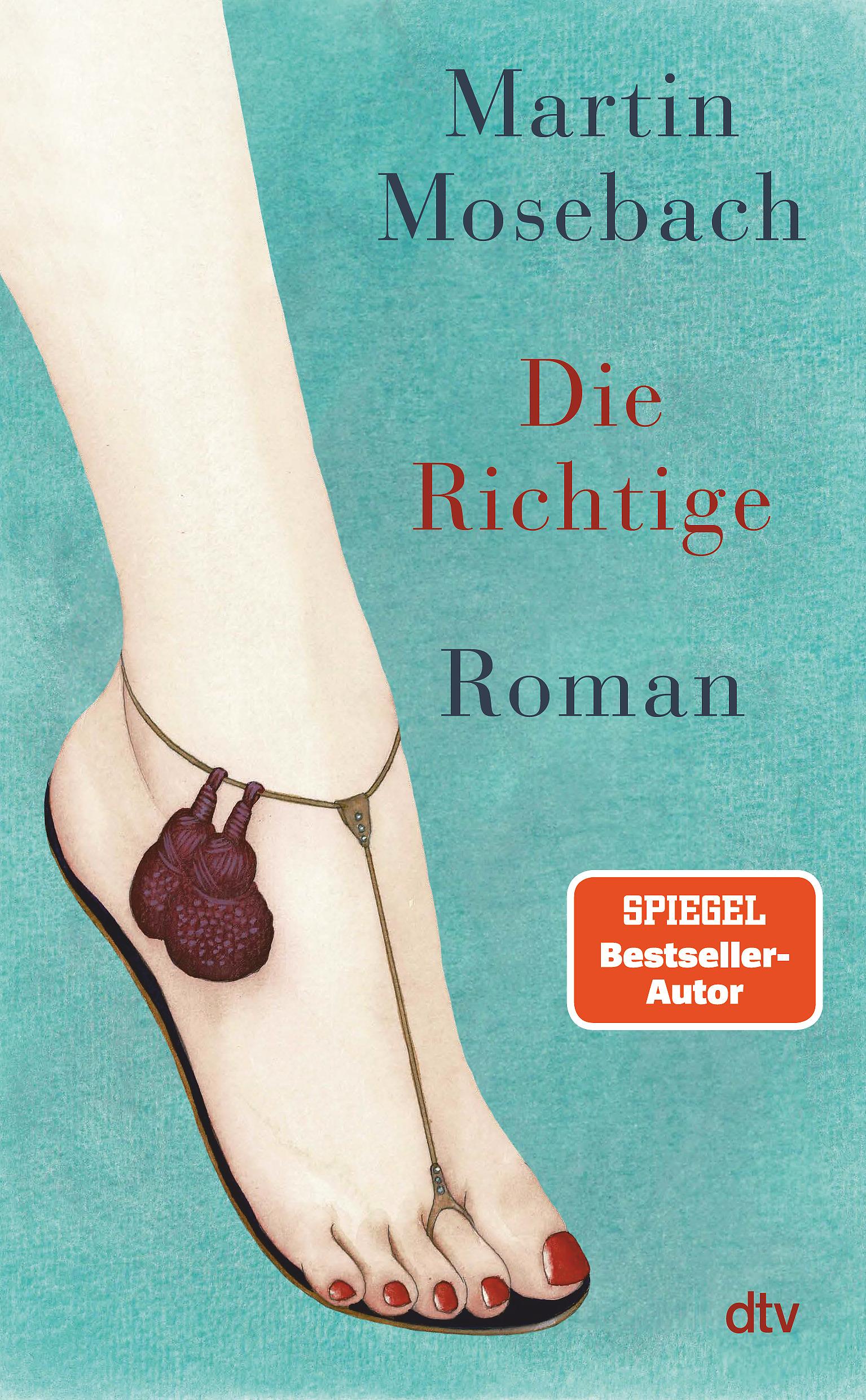 Cover: 9783423284554 | Die Richtige | Martin Mosebach | Buch | 352 S. | Deutsch | 2025