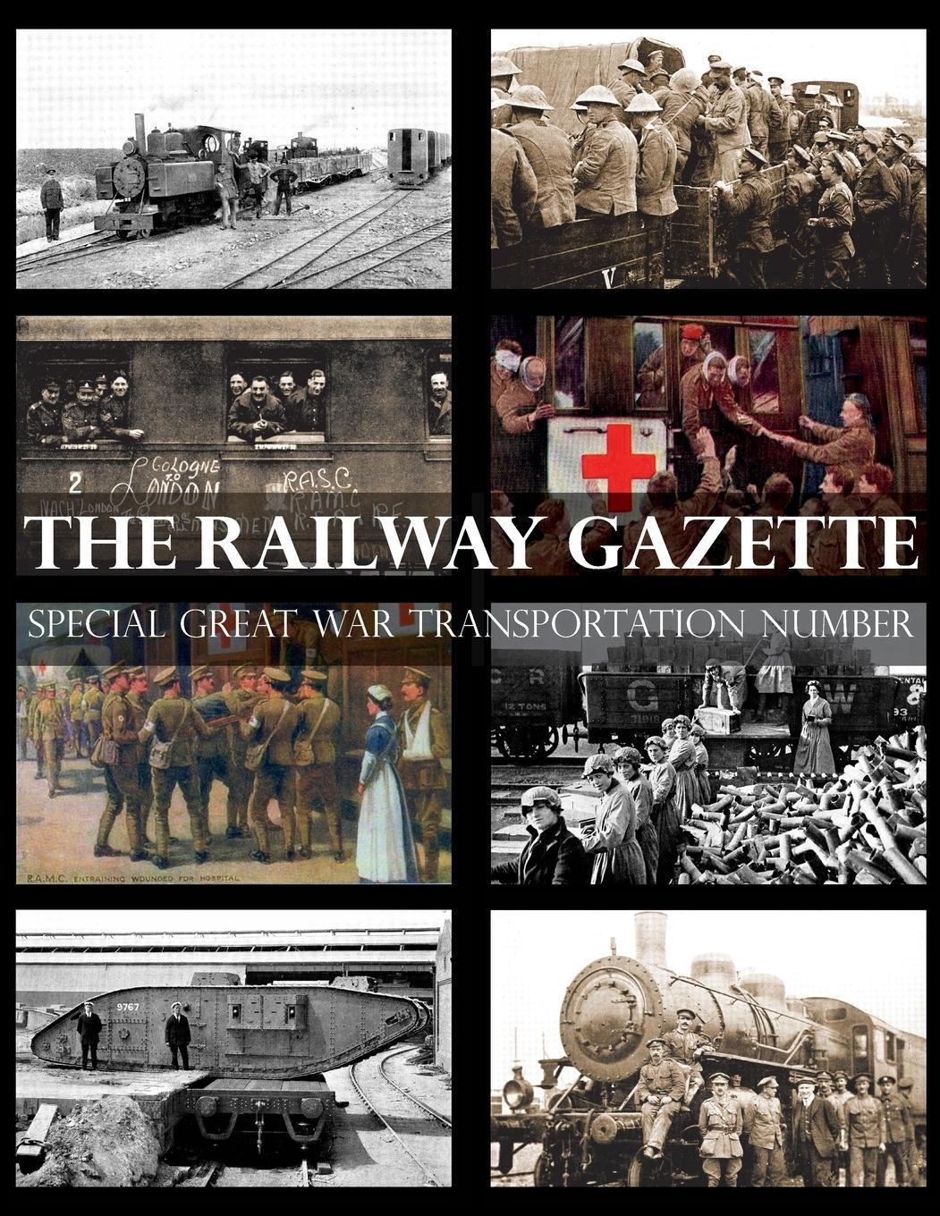 Cover: 9781783315352 | RAILWAY GAZETTE | Special Great War Transportation Number | Buch