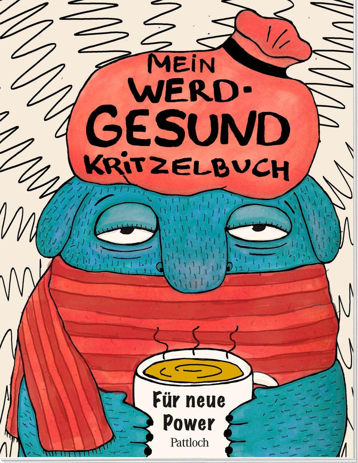 Cover: 9783629007780 | Mein Werd-gesund-Kritzelbuch | Julia Dudenko | Taschenbuch | 48 S.