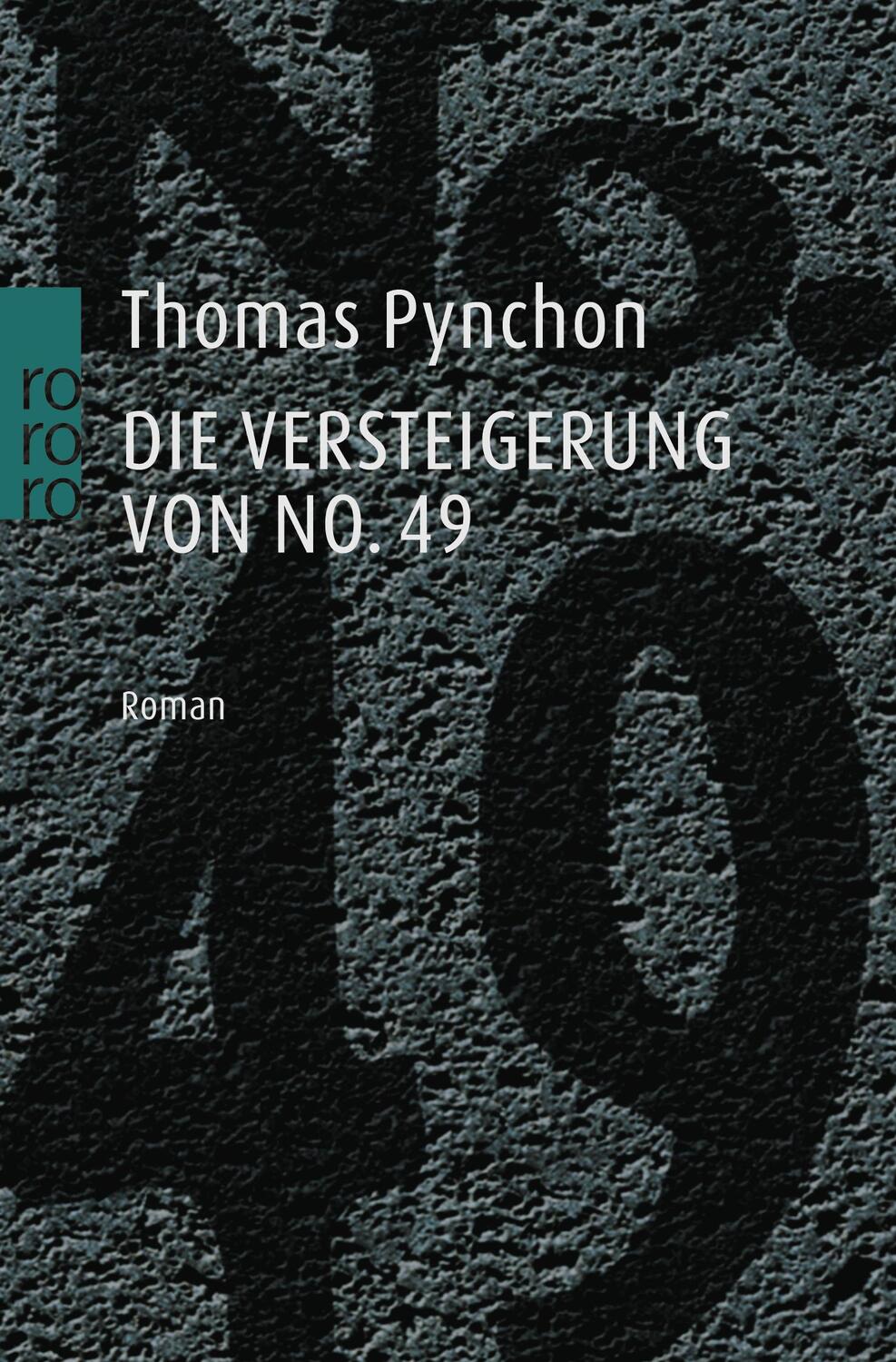Cover: 9783499135507 | Die Versteigerung von No. 49 | Thomas Pynchon | Taschenbuch | Deutsch