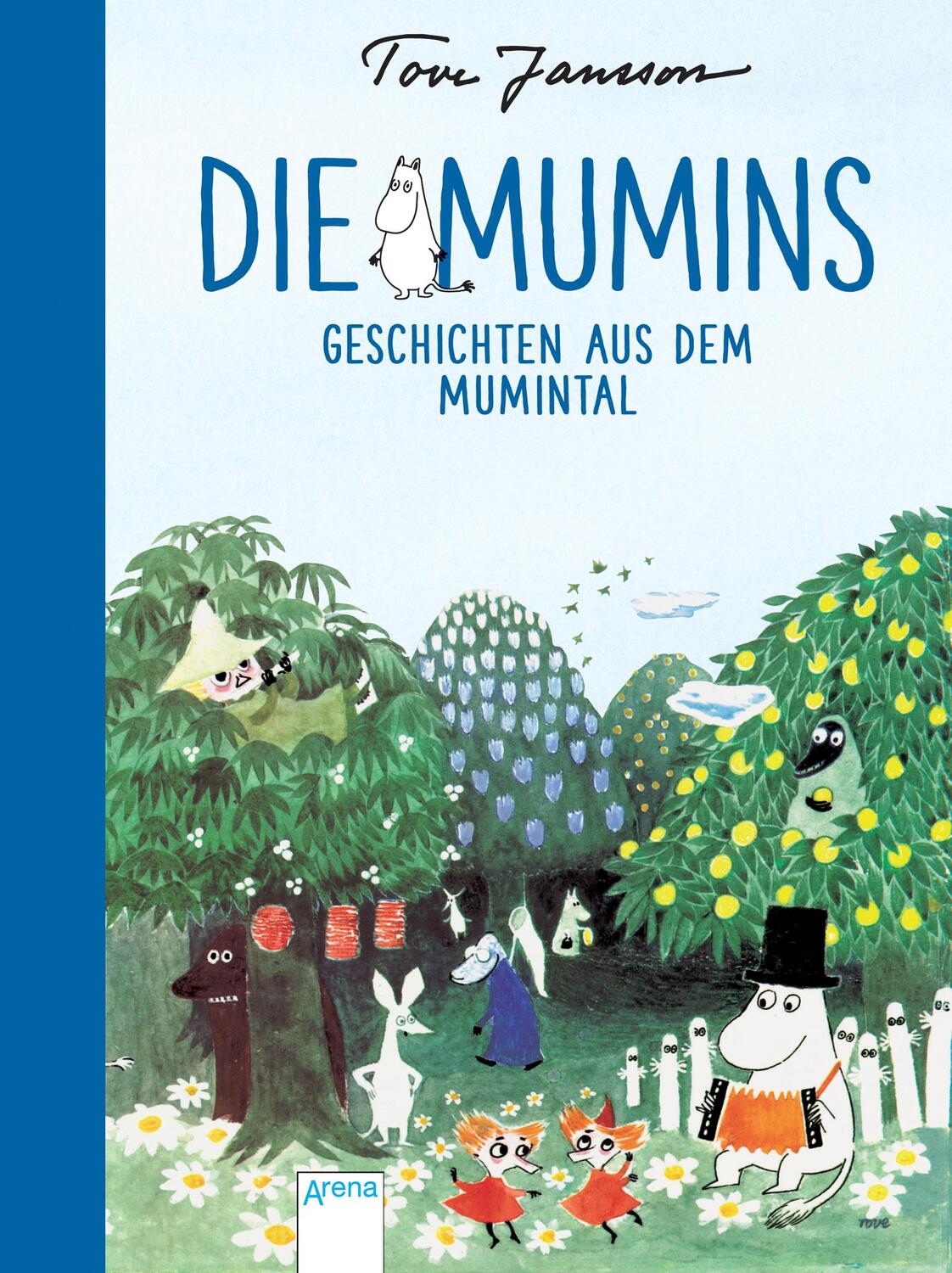 Cover: 9783401602868 | Die Mumins. Geschichten aus dem Mumintal | Tove Jansson | Buch | 2016