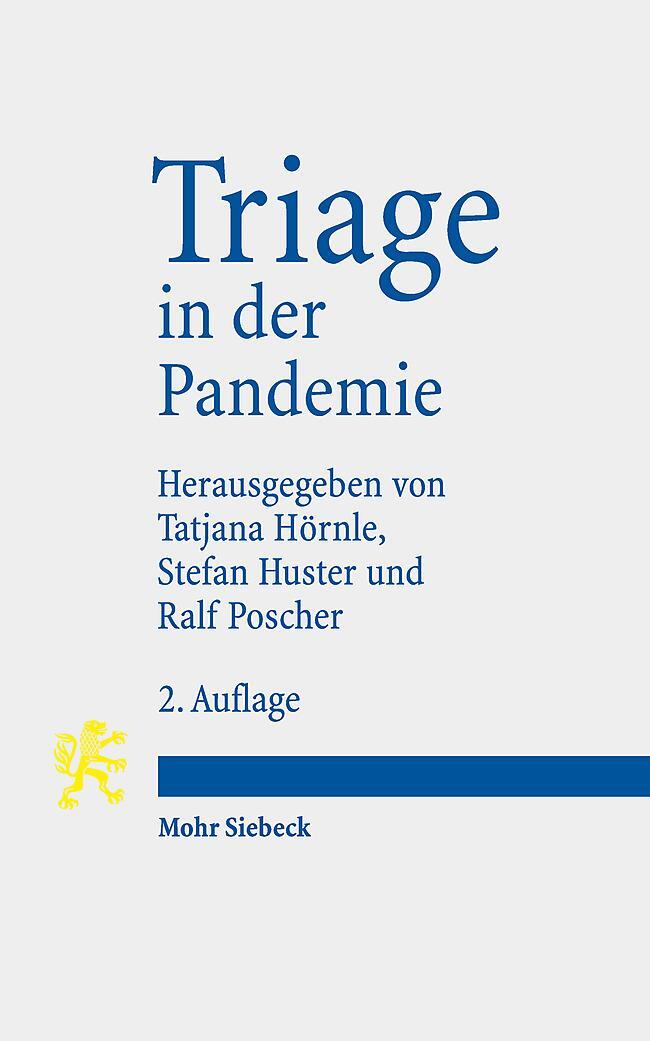 Cover: 9783161638121 | Triage in der Pandemie | Tatjana Hörnle (u. a.) | Taschenbuch | XX