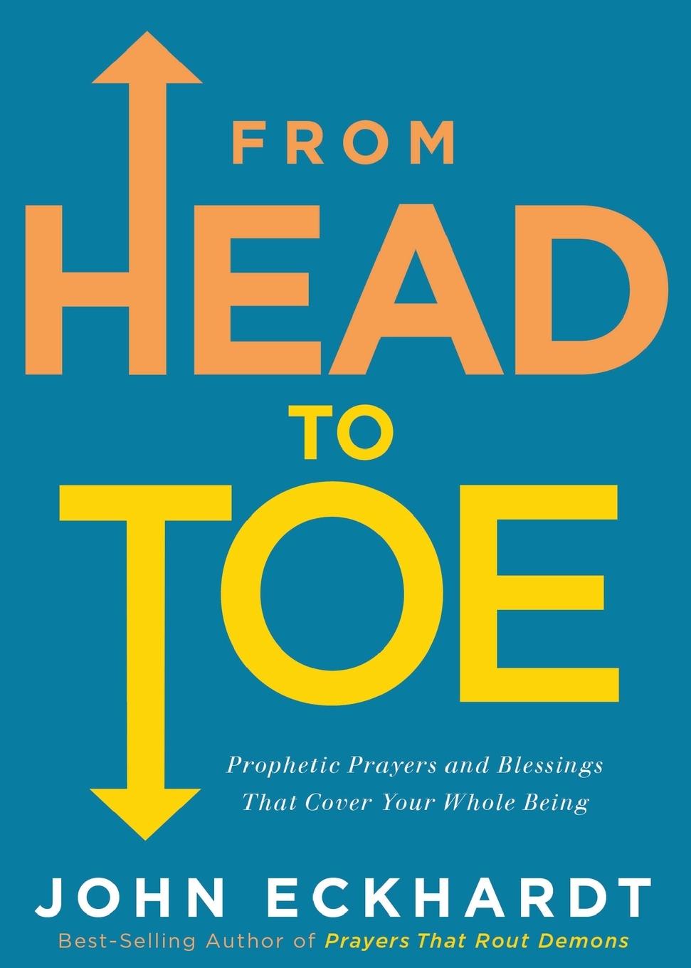 Cover: 9781629997216 | From Head to Toe | John Eckhardt | Taschenbuch | Englisch | 2019