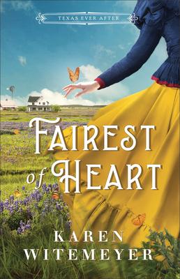 Cover: 9780764240416 | Fairest of Heart | Karen Witemeyer | Taschenbuch | Texas Ever After