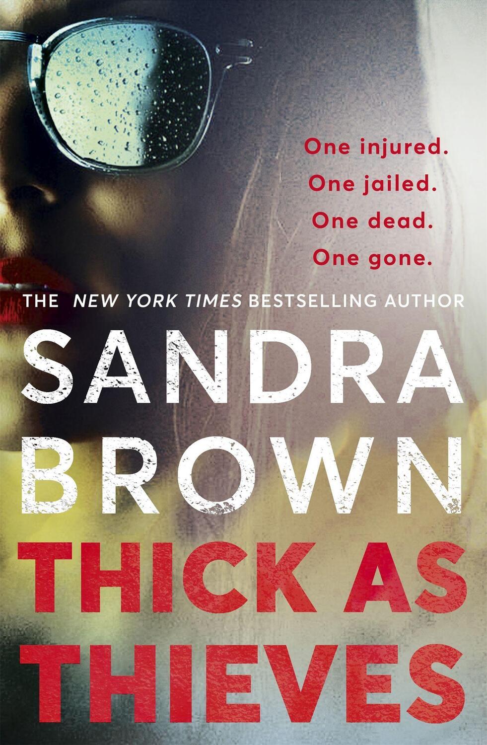 Cover: 9781529341720 | Thick as Thieves | Sandra Brown | Taschenbuch | Englisch | 2021