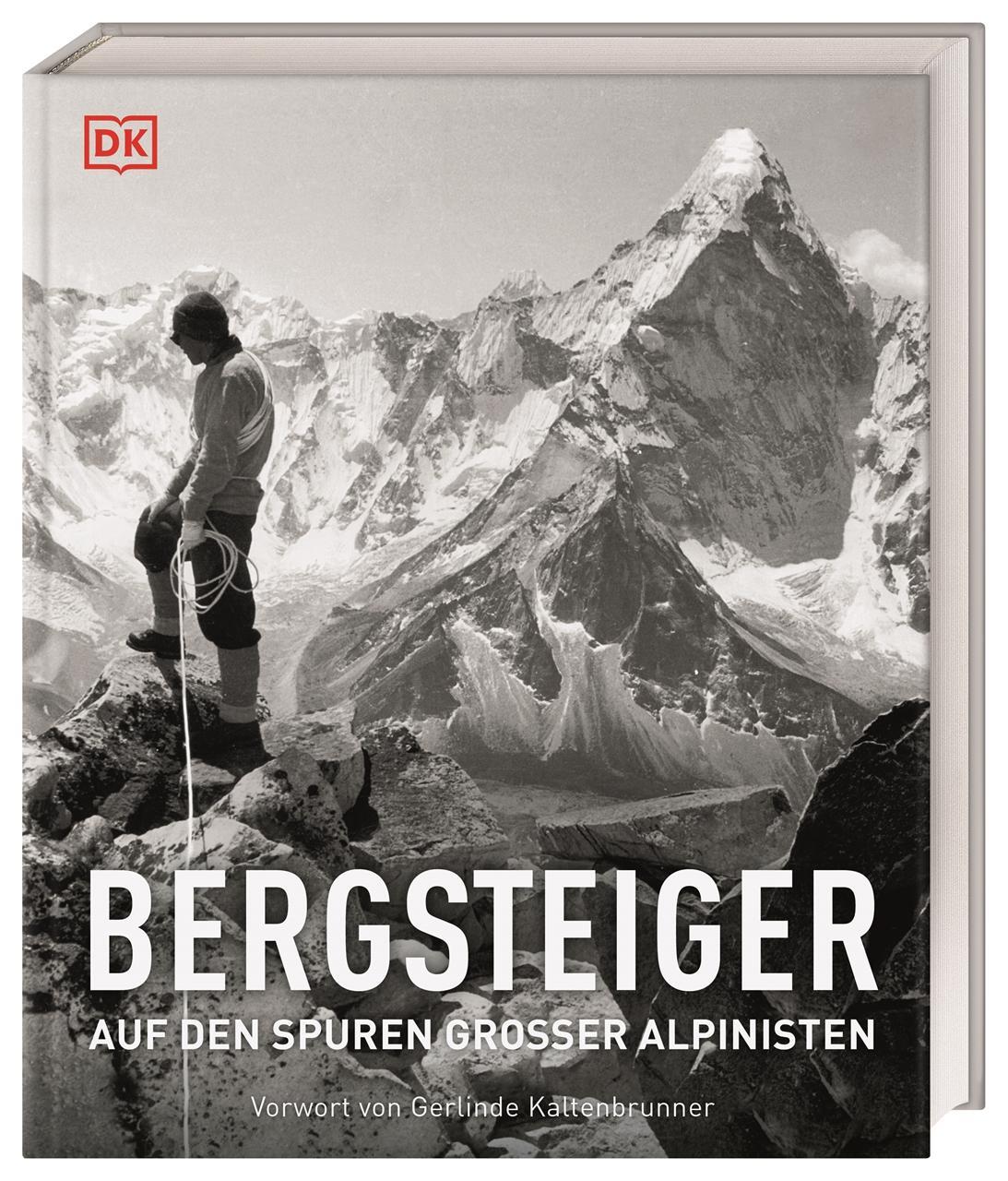 Cover: 9783831040254 | Bergsteiger | Auf den Spuren großer Alpinisten | Ed Douglas | Buch
