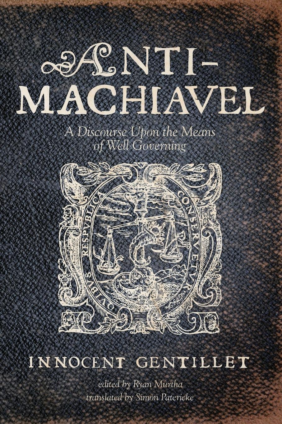 Cover: 9781532659720 | Anti-Machiavel | Innocent Gentillet | Taschenbuch | Paperback | 2018