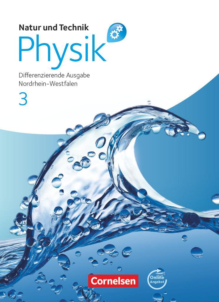 Cover: 9783060100965 | Natur und Technik - Physik 3. Schülerbuch mit Online-Angebot....