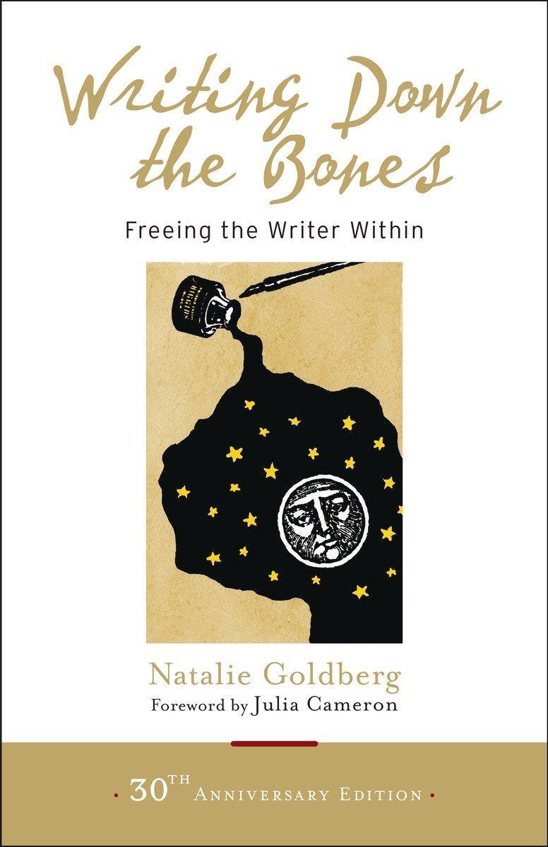 Cover: 9781611803082 | Writing Down the Bones | Freeing the Writer Within | Natalie Goldberg