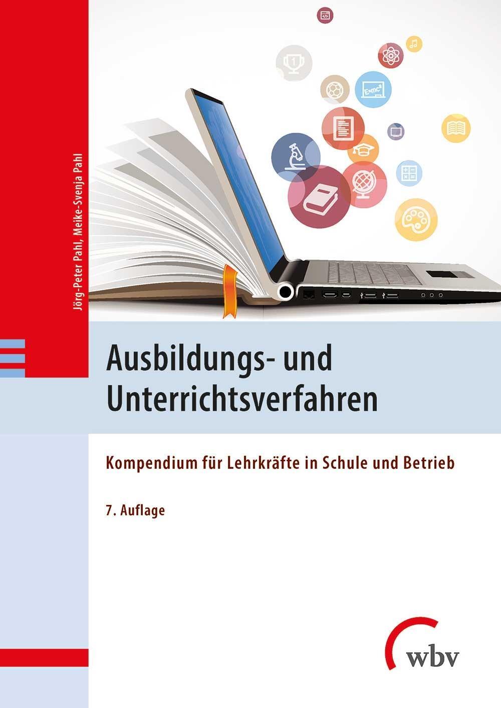 Cover: 9783763962303 | Ausbildungs- und Unterrichtsverfahren | Jörg-Peter Pahl (u. a.) | Buch