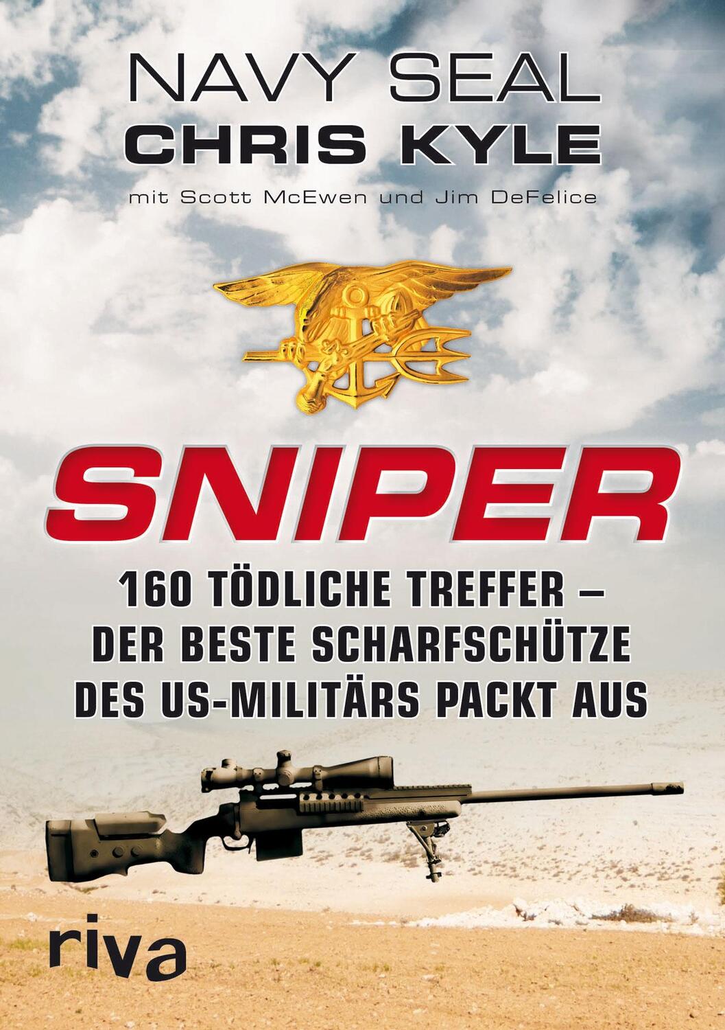 Cover: 9783868832457 | Sniper | Jim DeFelice (u. a.) | Buch | mit Bildteil | 400 S. | Deutsch
