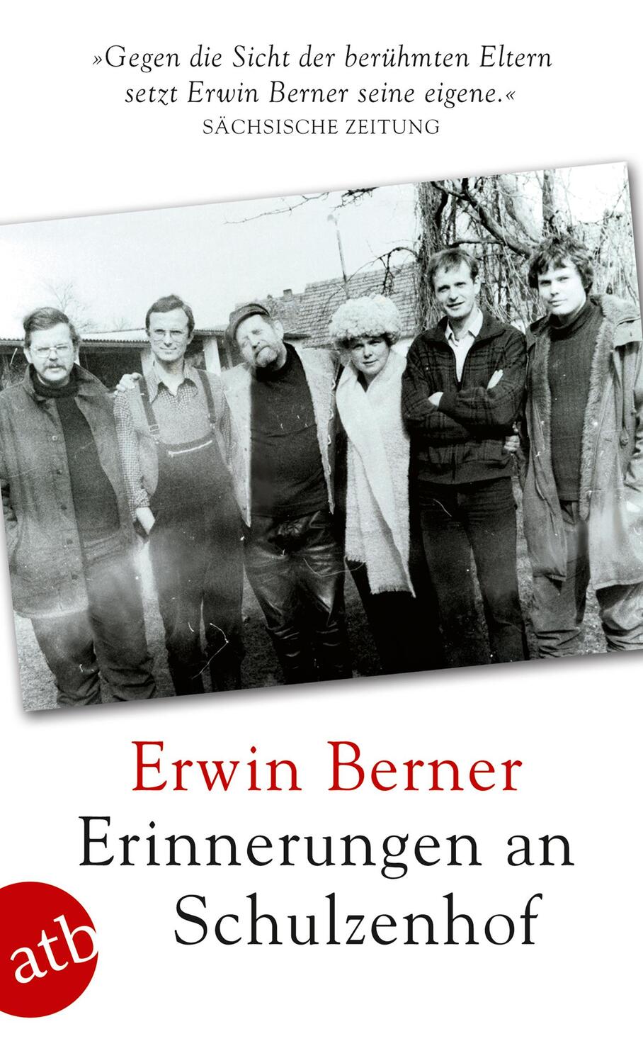 Cover: 9783746633299 | Erinnerungen an Schulzenhof | Erwin Berner | Taschenbuch | Taschenbuch