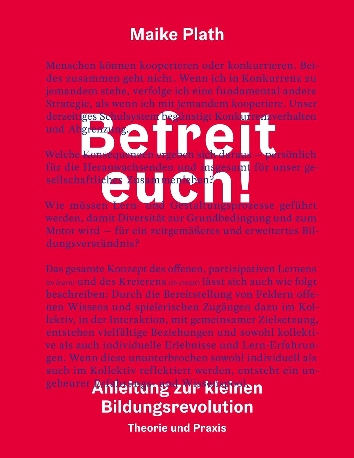 Cover: 9783746014494 | Befreit euch! | Maike Plath | Taschenbuch | 2018 | Books on Demand