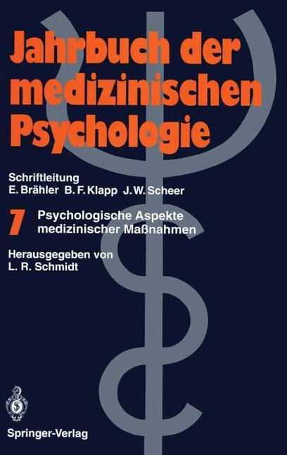 Cover: 9783540542599 | Psychologische Aspekte medizinischer Maßnahmen | Lothar R. Schmidt