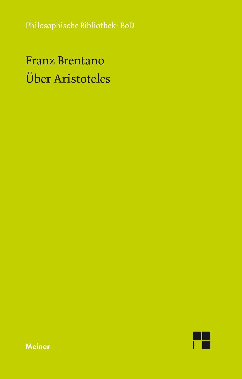 Cover: 9783787306312 | Über Aristoteles | Nachgelassene Aufsätze | Franz Brentano | Buch