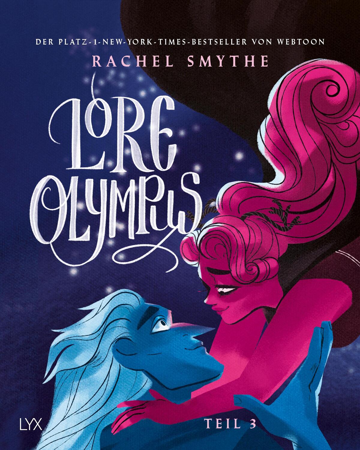 Cover: 9783736319721 | Lore Olympus - Teil 3 | Der Nummer-1-NEW-YORK-TIMES-Bestseller-Webtoon