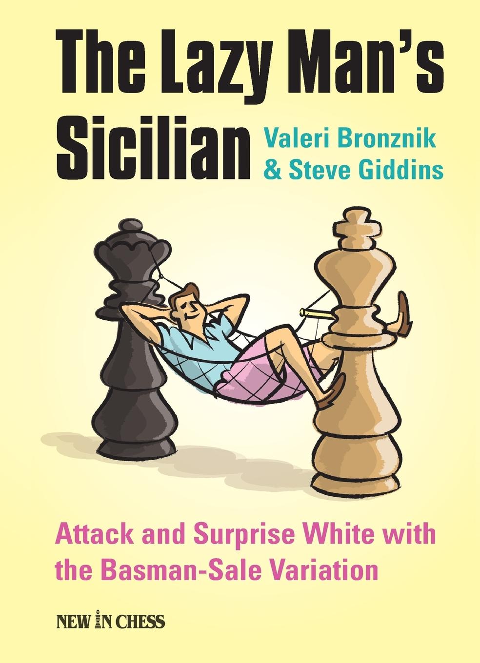 Cover: 9789056916053 | The Lazy Man's Sicilian | Steve Giddins (u. a.) | Taschenbuch | 2015